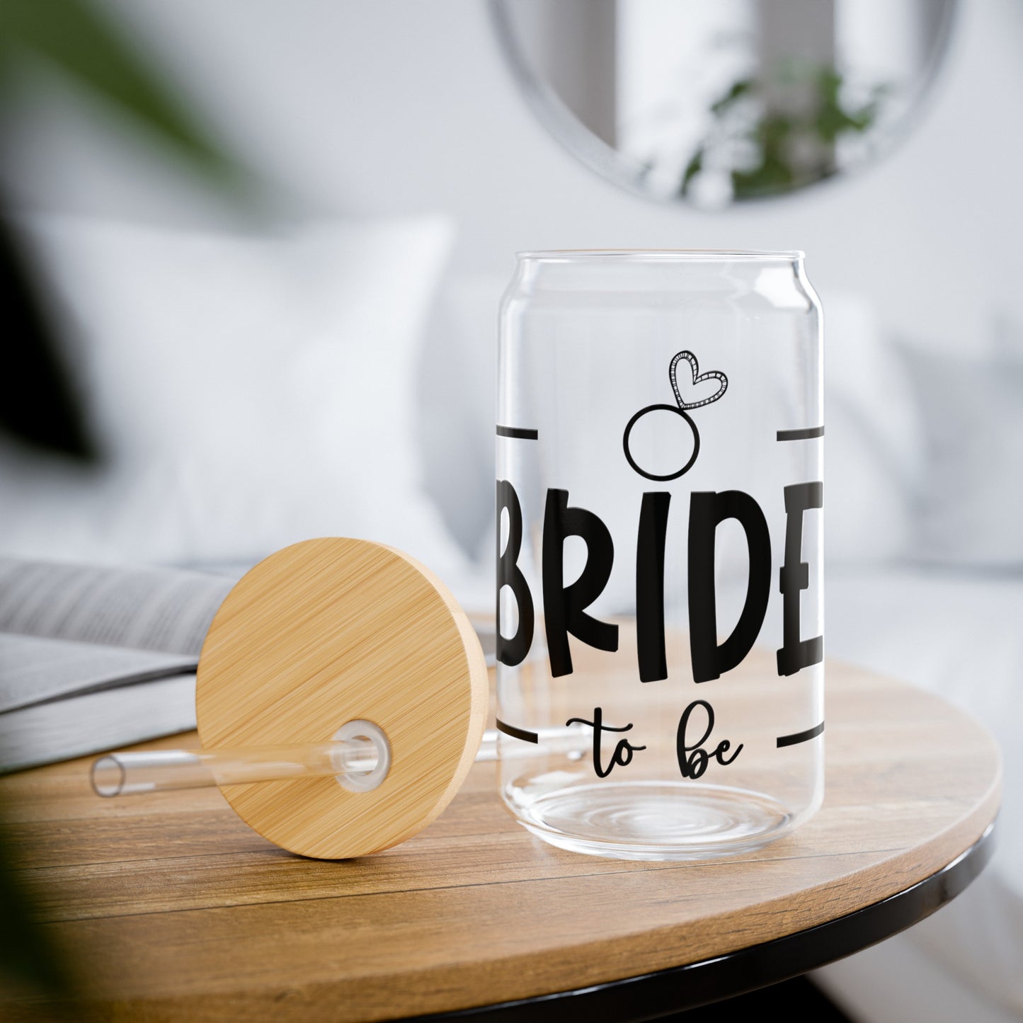 Bride to Be - Sipper Glass, 16oz