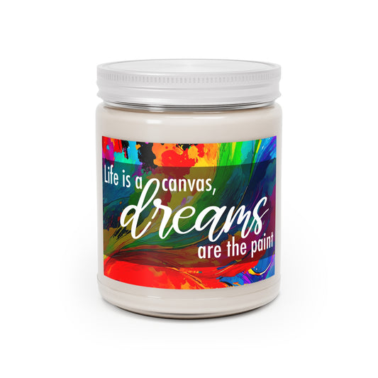 Life is a canvas Dreams are the paint - Black 000000 - Scented Candles, 9oz