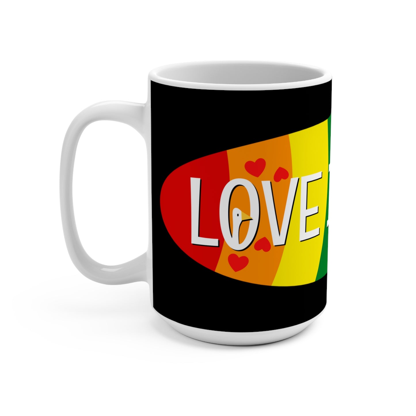 Love is Love - Mug 15oz