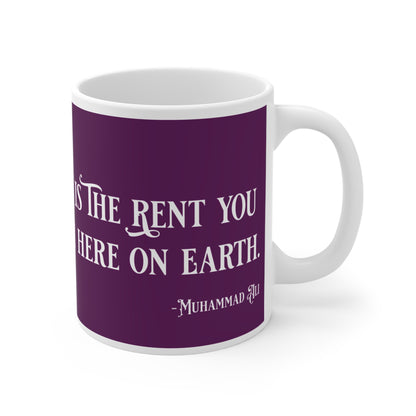 Service to others is the rent you pay for your room here on earth - Imperial Purple 590058 - Mug 11oz